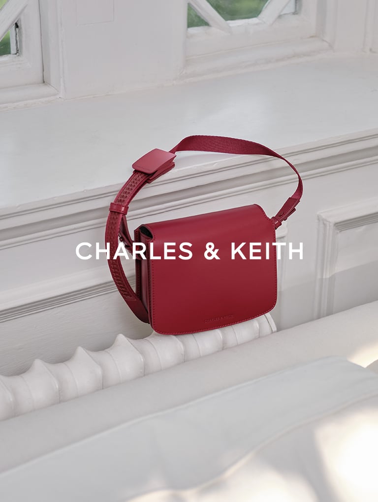  – CHARLES & KEITH