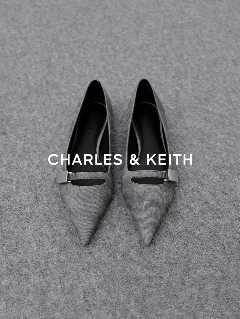  – CHARLES & KEITH